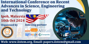 Recent Advances in Science, Engineering and Technology Conference in Malaysia